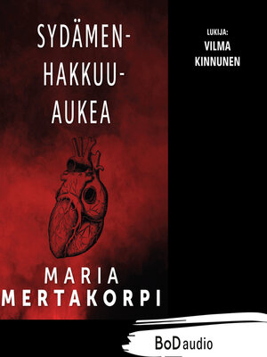 cover image of Sydämenhakkuuaukea (lyhentämätön)